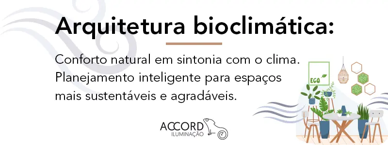 Arquitetura bioclimática: Conforto natural em sintonia com o clima. Planejamento inteligente para espaços mais sustentáveis e agradáveis  